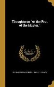 Thoughts on At the Feet of the Master