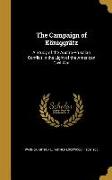 The Campaign of Königgrätz: A Study of the Austro-Prussian Conflict in the Light of the American Civil War