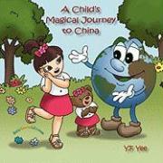A Child's Magical Journey to China