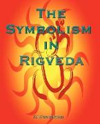 The Symbolism in Rigveda