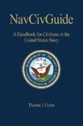 NavcivGuide: A Handbook for Civilians in the United States Navy