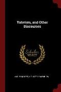 Yahvism, and Other Discourses