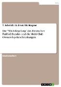 Die "50+1-Regelung" des Deutschen Fußball-Bundes und die Multi-Club Ownership-Beschränkungen