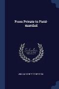 From Private to Field-Marshal