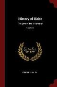 History of Idaho: The Gem of the Mountains, Volume 3