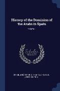 History of the Dominion of the Arabs in Spain, Volume 1