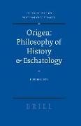 Origen: Philosophy of History & Eschatology