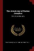 The Jewish War of Flavius Josephus: With His Autobiography