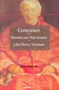 Conscience and the 'Parochial and Plain Sermons' of John Henry Newman