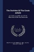 The Doctrine of the Greek Article: Applied to the Criticism and the Illustration of the New Testament