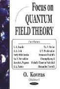 Focus on Quantum Field Theory
