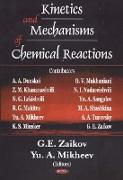 Kinetics & Mechanisms of Chemical Reactions