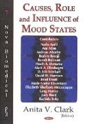 Causes, Role & Influence of Mood States