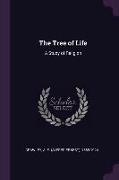 The Tree of Life: A Study of Religion