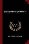 History of the Siege of Boston