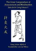 The Great Compendium of Acupuncture and Moxibustion Vol. V