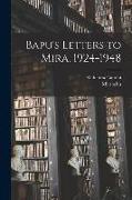 Bapu's Letters to Mira, 1924-1948