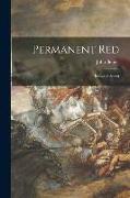 Permanent Red, Essays in Seeing