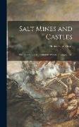 Salt Mines and Castles, the Discovery and Restitution of Looted European Art