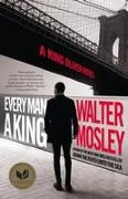 Every Man a King : A King Oliver Novel