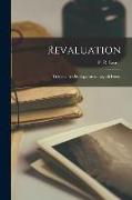 Revaluation: Tradition & Development in English Poetry