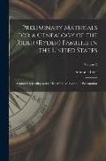 Preliminary Materials for a Genealogy of the Rider (Ryder) Families in the United States: Arranged According to the "Rider Trace" System of Presentati