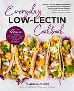 Everyday Low-Lectin Cookbook