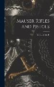 Mauser Rifles and Pistols