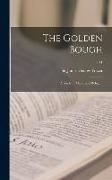 The Golden Bough: a Study in Magic and Religion, v.11