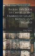 Fairbairn's Book of Crests of the Families of Great Britain and Ireland, 2