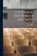 The Biblical Doctrine of Judgment