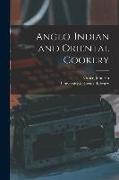 Anglo-Indian and Oriental Cookery