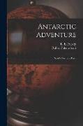 Antarctic Adventure [microform]: Scott's Northern Party