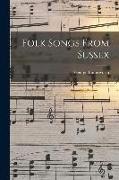 Folk Songs From Sussex
