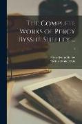 The Complete Works of Percy Bysshe Shelley ..., 5