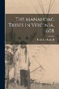 The Manahoac Tribes in Virginia, 1608