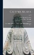 Catena Aurea: Commentary on the Four Gospels, Collected out of the Works of the Fathers, 1, pt.1