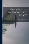 Cruising the Massachusetts Coast