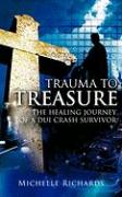 Trauma To Treasure