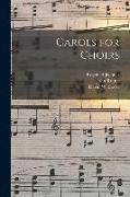 Carols for Choirs