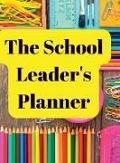The School Leader's Planner