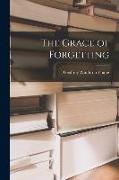 The Grace of Forgetting