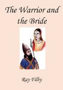 The Warrior and the Bride