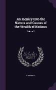 An Inquiry Into the Nature and Causes of the Wealth of Nations: Volume 2