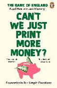 Can’t We Just Print More Money?