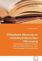 Öffentliche Meinung im mittelhochdeutschen Minnesang