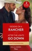 Designs On A Rancher / After The Lights Go Down