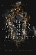 The Master and The Marionette