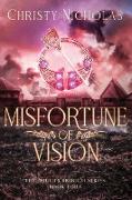Misfortune of Vision