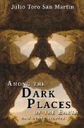 Among the Dark Places of the Earth and Other Stories